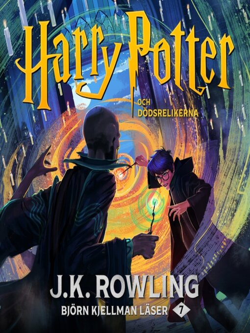 Title details for Harry Potter och Dödsrelikerna by J. K. Rowling - Wait list